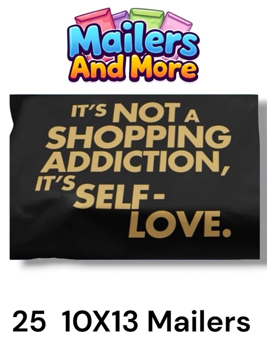 Mailers And More Other - 25 10X13 Poly Mailers Self Love, Shipping Envelopes, PRICE IS FIRM